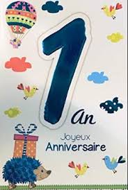 Check spelling or type a new query. Joyeux Anniversaire 1 An Texte Archives Invitation Elegante