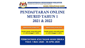 Permohonan online kemasukan darjah 1 ini adalah penduduk semenanjung malaysia. Pendaftaran Tahun 1 Sesi 2022 2023 Online Mulai 1 Mac 2021