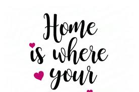 Free Free 246 Free Svg Home Is Where The Heart Is SVG PNG EPS DXF File