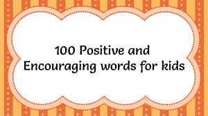 Clothing worn for swimming (bikinis are. 100 Positive And Encouraging Words For Kids Your Home Teacher