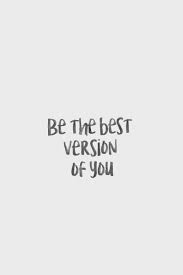 Here are 40 powerful wayne dyer quotes that will help you become the best you can be. Be The Best Version Of You Quote Meme Be Yourself Quotes Words Quotes Positive Quotes