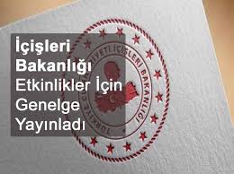İçişleri bakanlığının 29.05.2020 tarih ve 8483 sayılı genelgesiyle; Icisleri Bakanligi Ndan Etkinlikler Icin Genelge Branding Turkiye