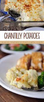 Chantilly Potatoes Mel S Kitchen Cafe Recipe Cooking Recipes Recipes Potato Dishes