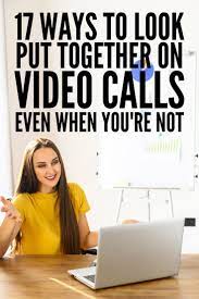 How To Look Better On Zoom And Facetime 17 Tips Job Interview Tips How To Look Better Zoom Conference Call