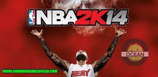 Are you an nba 2k14 mobile game lover? Nba 2k14 1 0 V1 0 Apk For Android All Version Androidgamesocean Android Games Ocean Ago Download Apk Free Online Downloader