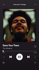 Save Your Tears The Weeknd Video In 2020 Music Playlist The Weeknd Songs Instagram Music