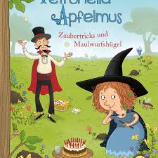 Petronella Apfelmus In 2020 Kinderbucher Kinder Zaubertricks