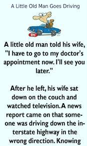 Old Man Goes To Doctor Getfunwith In 2021 Old Man Jokes Clean Funny Jokes Daily Jokes