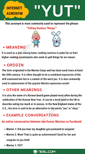 Yut Meaning Do You Know What The Useful Acronym Yut Stands For 7esl In 2021 Meant To Be Acronym Do You Know What