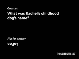 What type of dog breed was lassie? 150 Friends Trivia Questions And Answers Thought Catalog