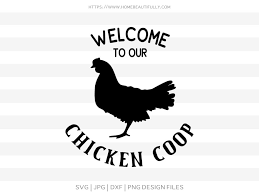 Download Chicken Coop Cut File Home Beautifully Free Svg Files
