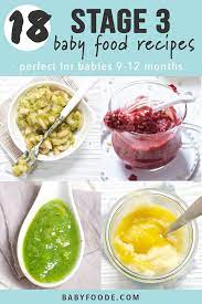 So many things have happened this month! 18 Stage 3 Baby Food Recipes Easy Delicious Baby Foode