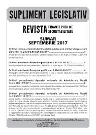 25 din 30 august 2017 pentru modificarea şi completarea legii nr. Https Mfinante Gov Ro Documents 35673 250949 Sumar Supliment Nr9 Septembrie Pdf