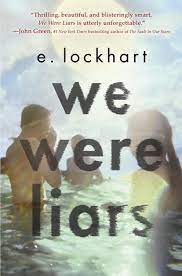 'thrilling, beautiful, and blisteringly smart, we were liars is utterly unforgettable.' —john green, #1 new york times bestselling author of the fault in our stars. We Were Liars By E Lockhart