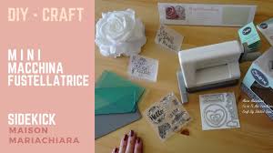 Nasciamo nel 2006 come primo negozio online dedicato alle bomboniere fai da te: Fai Da Te Mini Fustellatrice Lavorare La Carta Diy Scrapbooking Maisonmariachiara Youtube