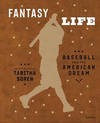 2,565 likes · 32 talking about this. Tabitha Soren Fantasy Life Baseball And The American Dream 25 00