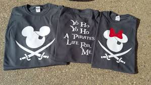 Disney Yo Ho Yo Ho A Pirate S Life For Me Yo Ho Yo Ho A Pirates For Me Pirate Disney Shirts For The Whole Family Your Choose Of Minnie Or M Disney World Shirts Disney Cruise Shirts Diy Disney Shirts