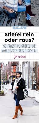 Wenn schon hose in den stiefeln, dann muss die hose eine hautenge jeans sein, aber mit der lappigen stoffhose wie auf dem photo sieht es eher prollig aus. Hose Rein Oder Raus Wie Du Stiefel Stiefeletten Ankle Boots Jetzt Richtig Stylst Stiefeletten Stiefel Jeans Stiefel