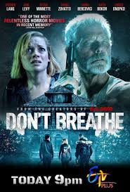 Don't Breathe" HollyWood Horror Movie Eroju @9 PM ki Mee ETV Plus lo