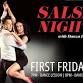 Salsa Night | First Fridays with Danza Latina | Lesson + Latin Dance Party