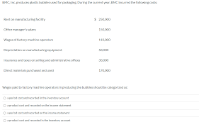 Please direct questions about insurance benefits or billing to a patient accounts representative in patient financial services at 617.855.3304. Solved Bmc Inc Produces Plastic Bubbles Used For Packag Chegg Com