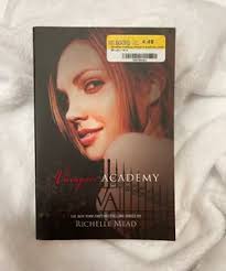 Vampire Academy by Richelle Mead