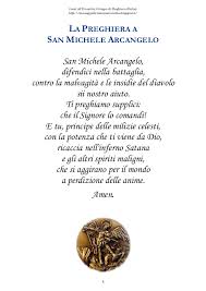 Nella tradizione popolare, quindi, è considerato il difensore del popolo di dio e il vincitore nella lotta del bene contro il male. Preghiera A San Michele Arcangelo E Books