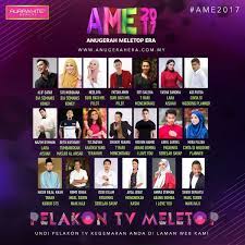 Ame membuka peluang kepada peminat untuk mengiktiraf selebriti terkemuka serta menghargai bakat mereka dalam industri hiburan tanah air. Meletop On Twitter Top 20 Pelakon Tv Meletop Anugerah Meletop Era 2017 Ame2017 Undi Sekarang Di Https T Co Bu3oevwk9p