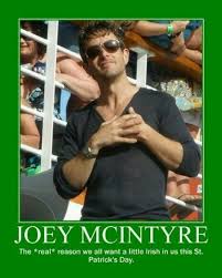 My Joey Mcintyre I Know That S Right I D Even Take A Lot Of Irish Joey Mcintyre New Kids On The Block New Kids