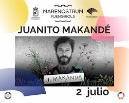 Crees en el amor a primera vista. Juanito Makande Actuara En Marenostrum Fuengirola El Proximo Viernes 2 De Julio Fuengirola