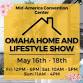 Omaha Home & Lifestyle Show