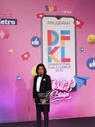 Dfkl kali ini terus menyediakan program sesi uji bakat, siri jelajah, sesi kongsi idea. Red Carpet Anugerah Drama Festival Kuala Lumpur Dfkl 2019 Wljack Com åŽé¾™åˆ†äº«ç½'ç«™ Official Variety Website