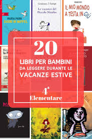 I 5 libri che ogni aspirante imprenditore dovrebbe leggere assolutamente prima di aprire un'attività…ma anche dopo averla aperta. Libri Per Bambini Da Leggere Durante Le Vacanze Estive 4 Elementare