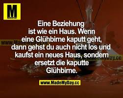 Eine Beziehung Ist Wie Ein Made My Day