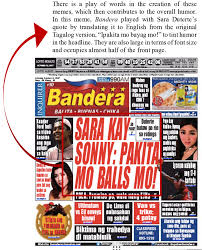 This list includes broadsheets and tabloids published daily and distributed nationwide. An Example Of Text Memes In Bandera S Front Page In Their October 14 2017 Download Scientific Diagram