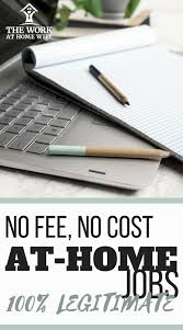 50 No Fee Work At Home Jobs When It S Okay To Pay For A Job Work From Home Jobs Home Jobs Working From Home