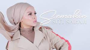 Subscribe to our channel for exclusive videos, including official videos and lyrics videos. Siti Sarah Semakin Official Music Video Youtube