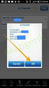 Buat kamu yang belum tahu, kode transfer ini merupakan kode transfer virtual account bca, berbeda dengan kode kirim antar bank online. Cara Top Up Ovo Via M Banking Bca Virtual Account