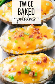 Best Twice Baked Potatoes Recipe Video I Heart Naptime Recipe Thanksgiving Appetizer Recipes Twice Baked Potatoes Best Twice Baked Potatoes
