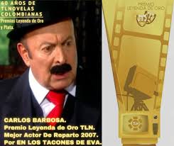 🎭CARLOS BARBOSA. 🥇Premio Leyenda de Oro TLN. 📺Mejor Actor De Reparto  2007. 🎥Por EN LOS TACONES DE EVA. #TelenovelasColombianas Sigue mi canal →  https://youtube.com/c/TLNGrandesHistoriasGrandesPersonajes ...