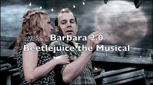 Say my name from beetlejuice the musical with lyrics. Beetlejuice The Musical Barbara 2 0 Lyrics Youtube