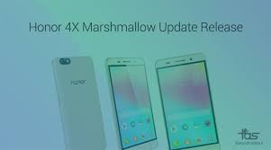 Huawei Honor 4X Marshmallow Update ...