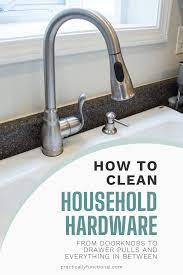 I had envisioned polished hardware; How To Clean Faucets Door Knobs Hinges Other Household Hardware