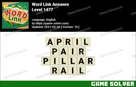 Check spelling or type a new query. Word Link Level 1477 Answers Game Solver