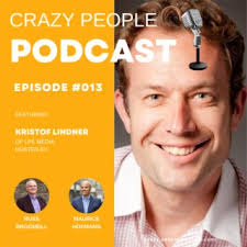 Crazy People Pdcast Episode 013 Kristof Lindner