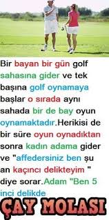 Kacinci Delikteyim Fikra Bayan Bay Golf Delik Orkid Tuvalet Kagit Pazarlama Caymolasi Komik Fikralar Golf Komik