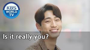 Is it really you? [Beautiful Love, Wonderful Life /ENG, CHN, IND