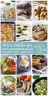 40 Low Carb Recipes Made With 5 Ingredients Or Less Recipes Low Carb Gluten Free Recipes Baked Lemon Garlic Chicken