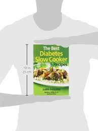 See more ideas about slow cooker recipes, recipes, diabetic slow cooker recipes. The Best Diabetes Slow Cooker Recipes Amazon Co Uk Finlayson Judith Selley Barbara 9780778801696 Books