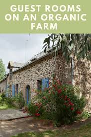 Book Your Family Holidays On An Organic Farm In Normandy Now Gain An Insight Into The French Country Life Child Friendly Organic Farming Eco Friendly Farm